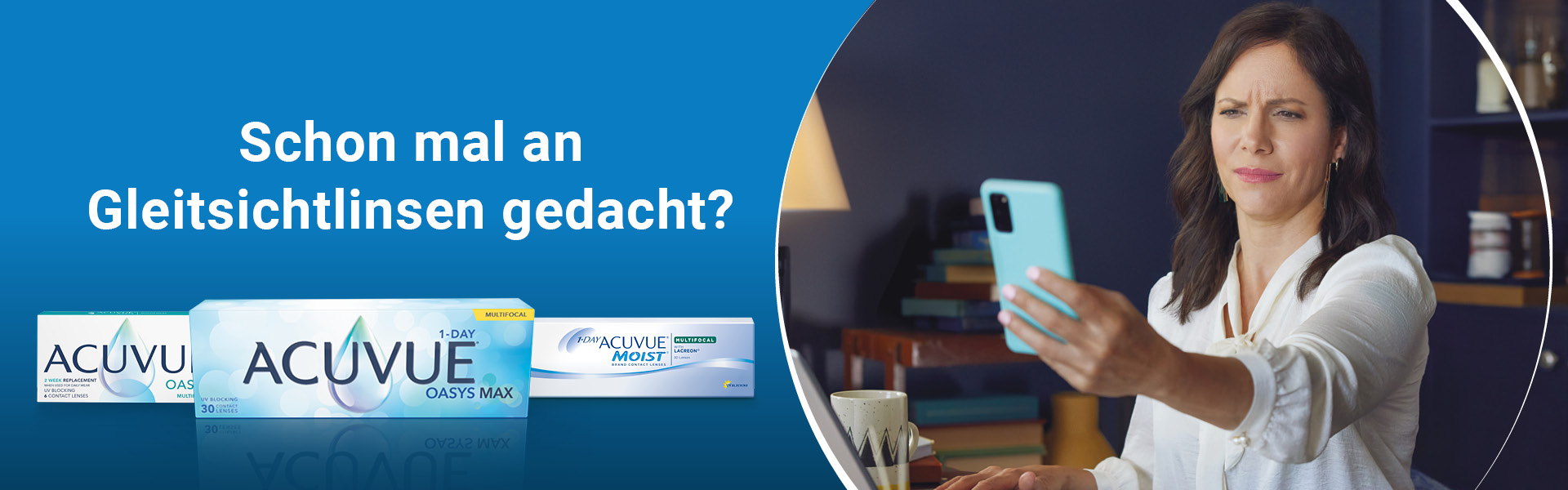 Schon mal an Gleitsichtlinsen gedacht? Jetzt die Acuvue Kontaktlinsen entdecken